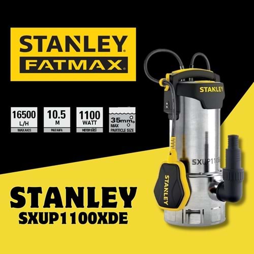 STANLEY SXUP 1100 XDE KİRLİ SU DALGIÇ POMPA 1100W